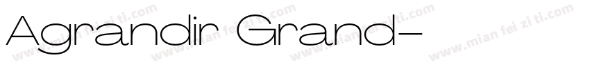Agrandir Grand字体转换